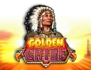 golden chief slot|Golden Chief Free Play in Demo Mode .